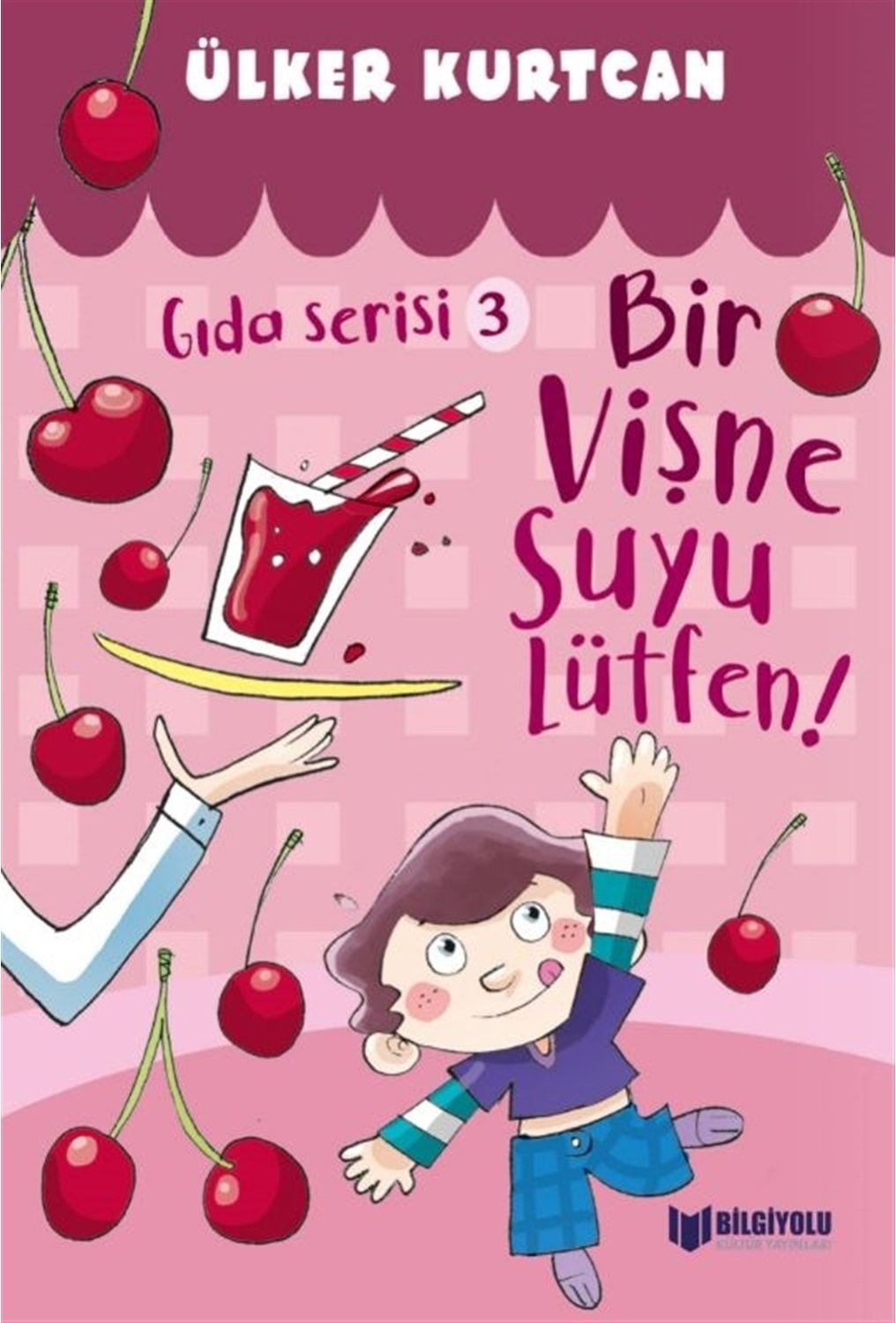 Gıda Serisi 3 — Bir Vişne Suyu Lütfen!