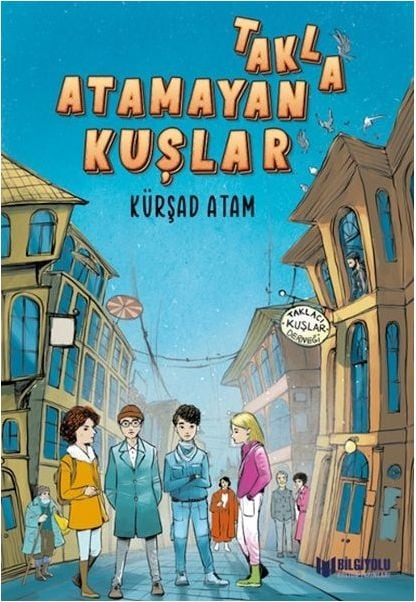 Takla Atamayan Kuşlar