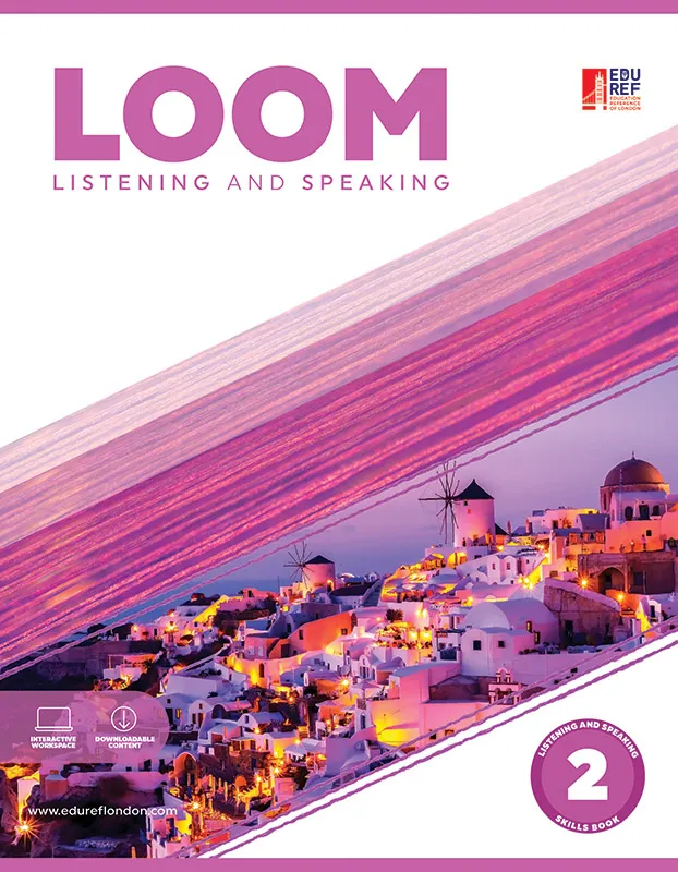 LOOM – Listening & Speaking 2
