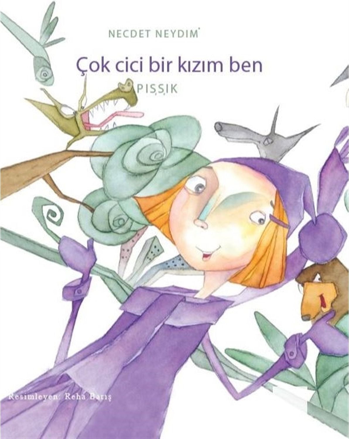 Çok Cici Bir Kızım Ben