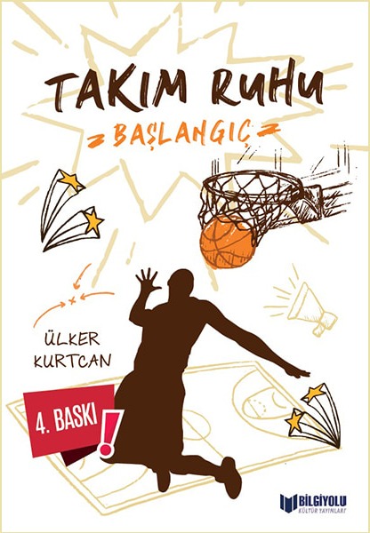 Takım Ruhu — Başlangıç