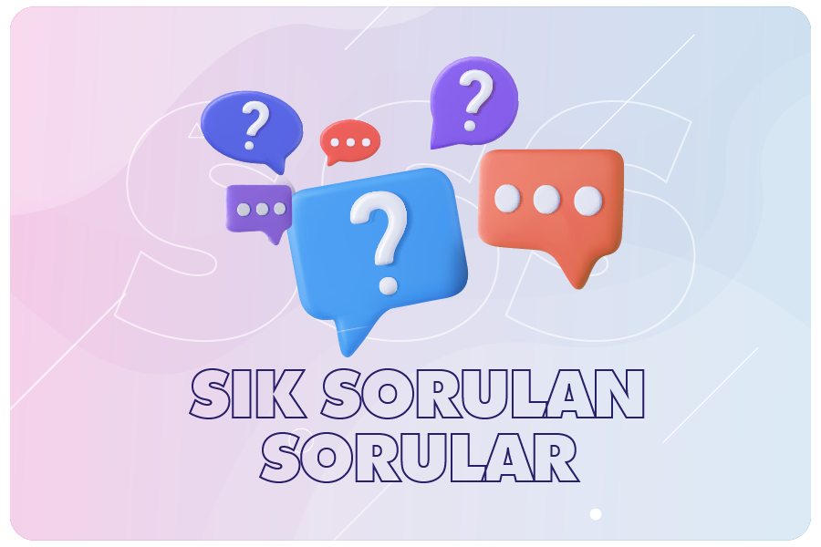 Sıkça Sorulan Sorular