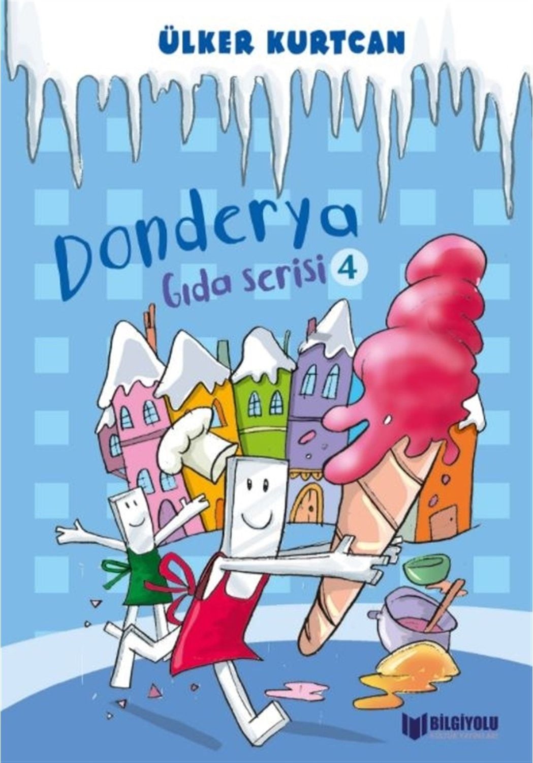Gıda Serisi 4 — Donderya