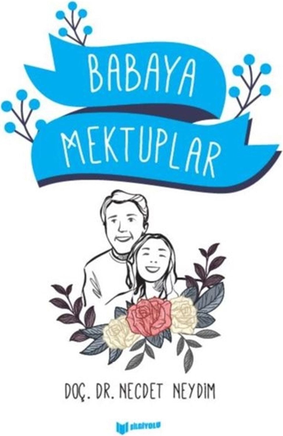 Babaya Mektuplar