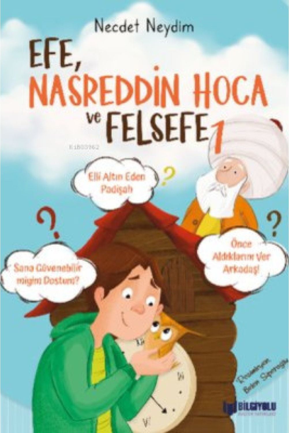 Efe, Nasreddin Hoca ve Felsefe 1