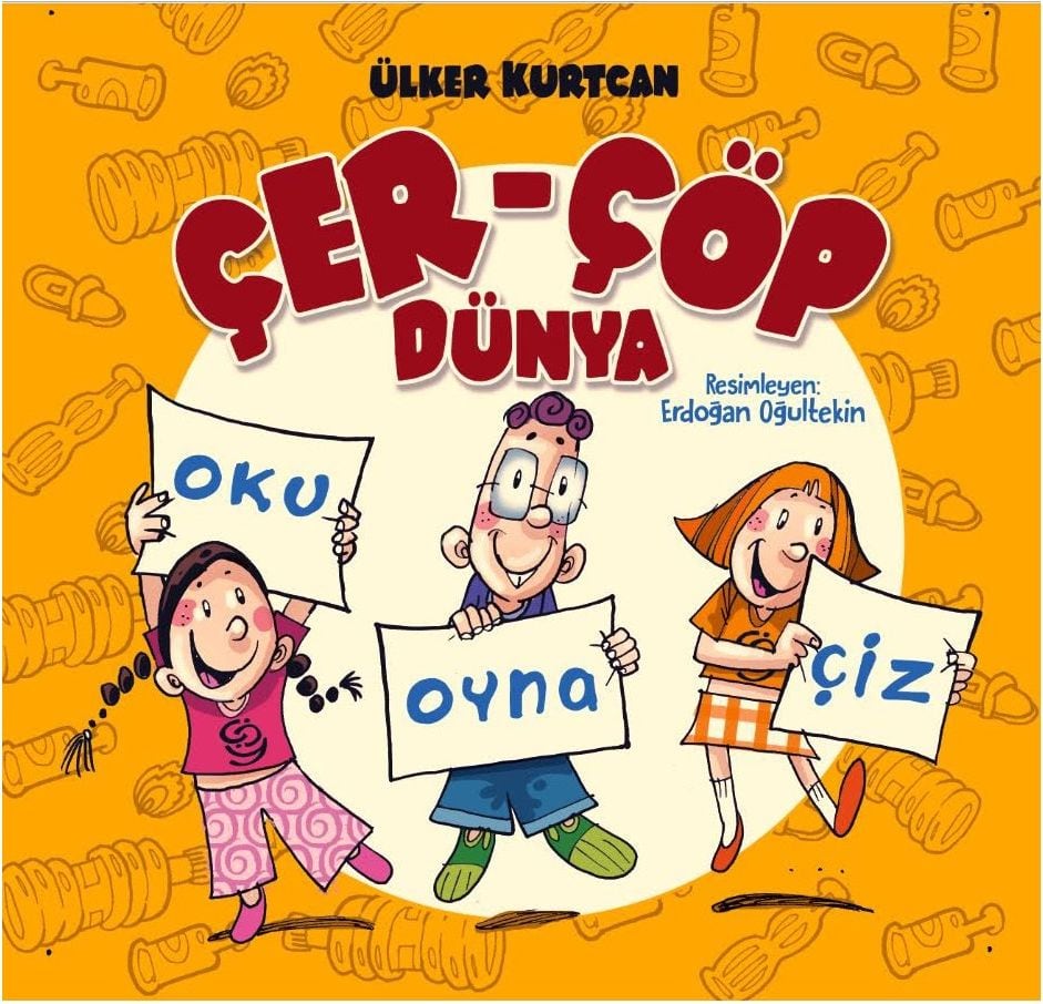 Çer-Çöp Dünya — Oku Oyna Çiz